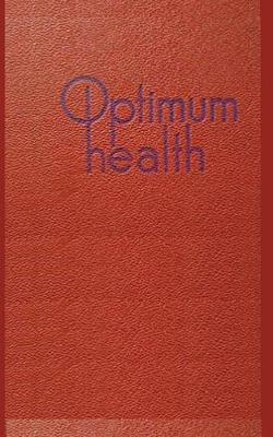 Book cover for Optimum Health