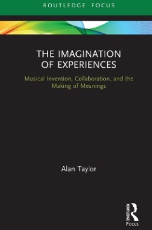 Cover of The Imagination of Experiences