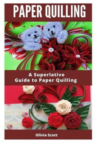 Cover of Paper Quilling