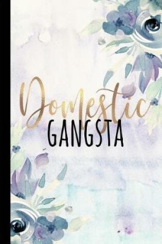 Cover of Domestic Gangsta