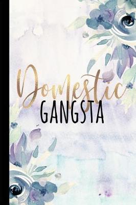 Book cover for Domestic Gangsta