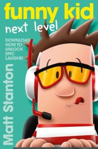Cover of Funny Kid Next Level (A Funny Kid Novella)