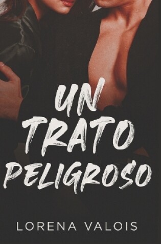 Cover of Un trato Peligroso