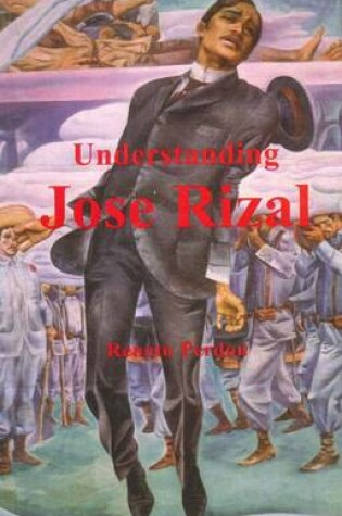 Cover of Understanding Jose Rizal