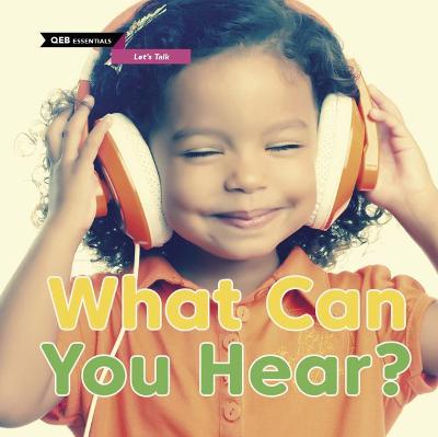 Book cover for What Can You Hear?