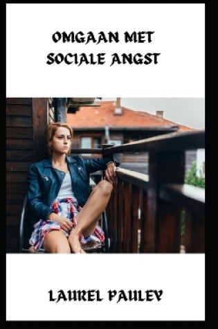 Cover of Omgaan Met Sociale Angst