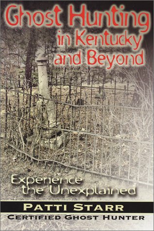 Book cover for Ghost Hunting in Kentucky and Beyond