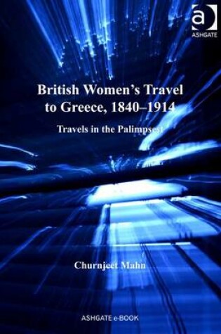 Cover of British Women's Travel to Greece, 1840-1914