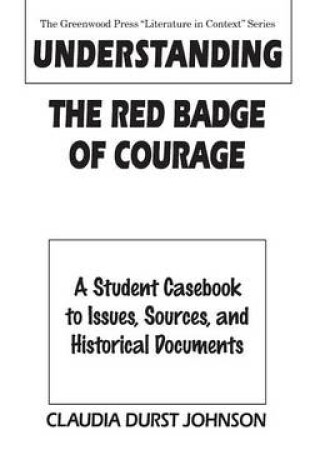 Cover of Understanding The Red Badge of Courage