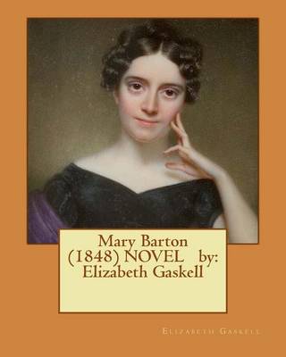 Book cover for Mary Barton (1848) NOVEL by