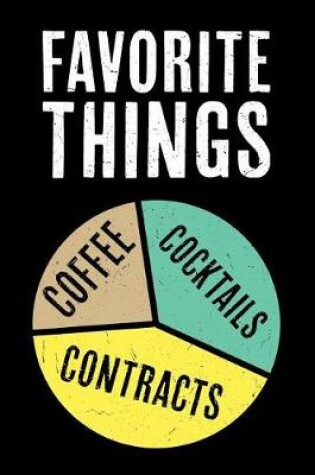 Cover of Favorite Things Coffee Contracts Cocktails
