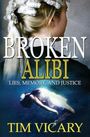 Cover of Broken Alibi