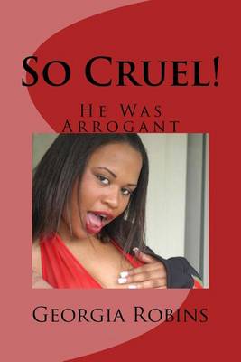 Book cover for So Cruel!