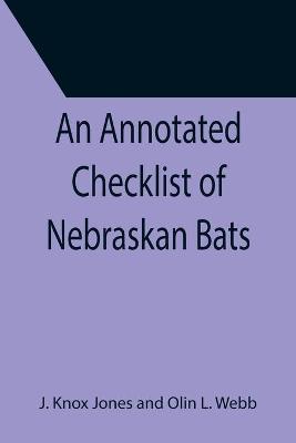 Book cover for An Annotated Checklist of Nebraskan Bats