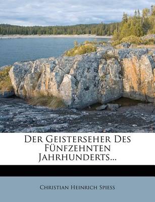 Book cover for Der Geisterseher Des Funfzehnten Jahrhunderts.