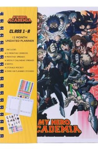 Cover of My Hero Academia: Class 1-A 12-Month Undated Planner