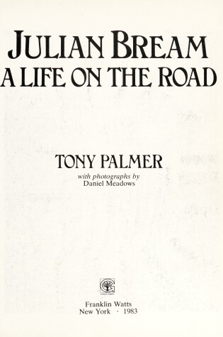 Cover of Julian Bream, a Life on the Road