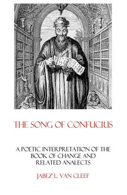 Book cover for The Song Of Confucius