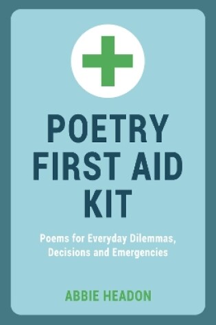 Cover of Poetry First Aid Kit