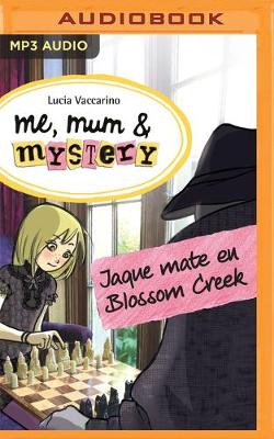 Book cover for Jaque Mate En Blossom Creek (Narraci�n En Castellano)