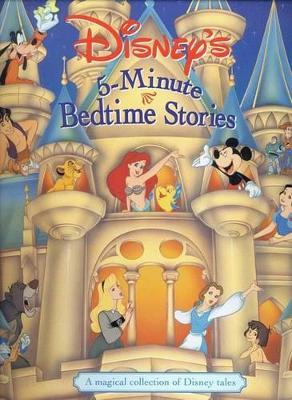 Book cover for Disney's Five-Minute Bedtime Stories (Rvd Imprint) Disney's 5 Minute Bedtime Stories