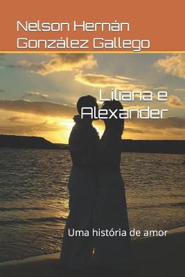 Book cover for Liliana e Alexander