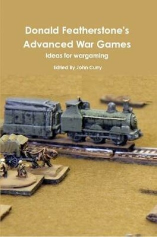 Cover of Donald Featherstone's Advanced War Games Ideas for Wargaming