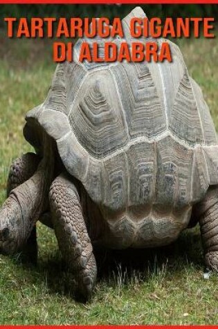 Cover of Tartaruga Gigante di Aldabra