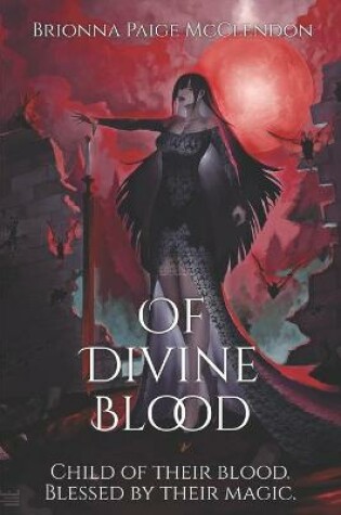 Cover of Of Divine Blood