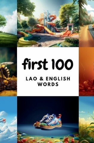 Cover of First 100 Lao & English Words