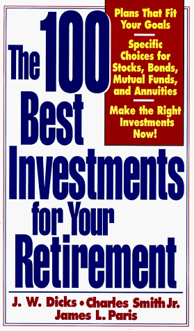 Book cover for The 100 Best Investments for Your Retirement