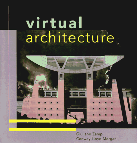 Book cover for Virtual Architecture