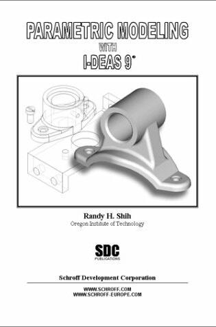 Cover of Parametric Modeling with I-Deas 9