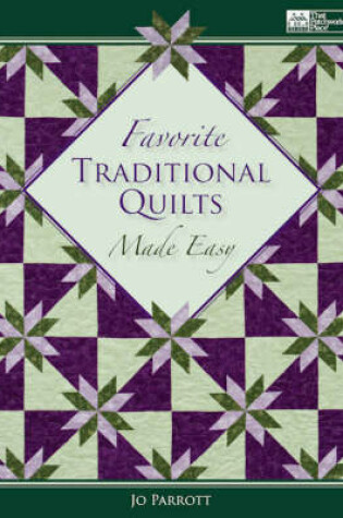 Cover of Favorite Traditional Quilts Made Easy