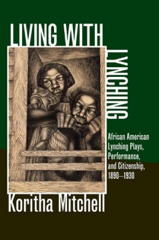 Cover of Living with Lynching