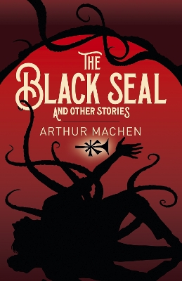 Book cover for The Black Seal and Other Stories