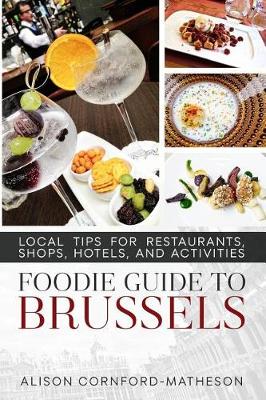 Cover of The Foodie Guide to Brussels