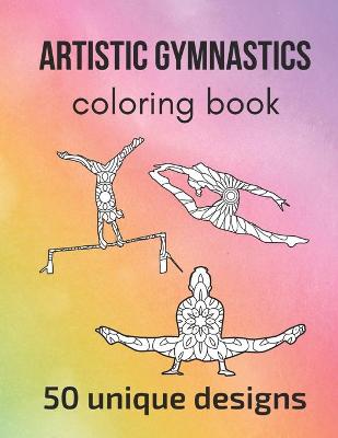 Book cover for Artistic Gymnastics Coloring Book