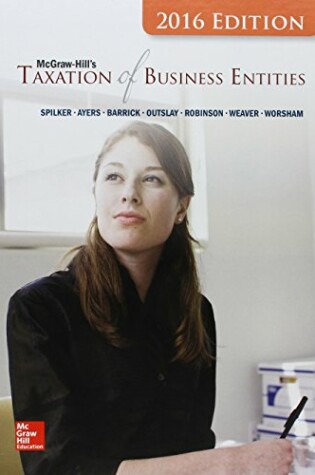 Cover of McGraw-Hill's Taxation of Business Entities, 2016 Edition