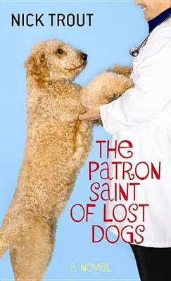 Book cover for The Patron Saint of Lost Dogs