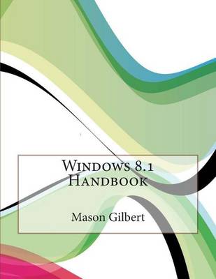 Book cover for Windows 8.1 Handbook