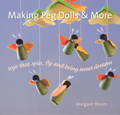 Book cover for Making Peg Dolls and More