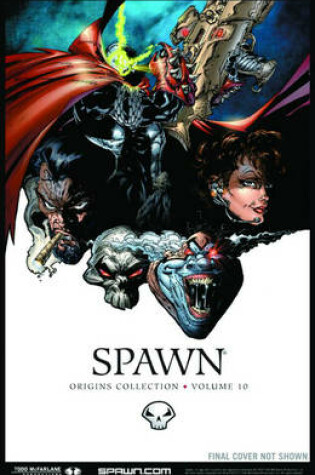 Cover of Spawn: Origins Volume 10