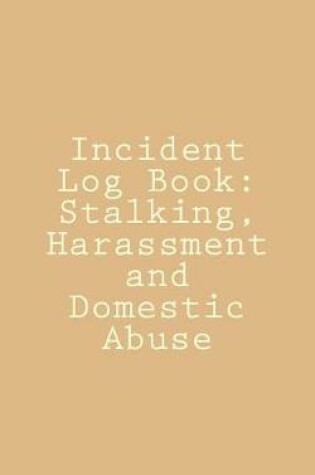 Cover of Incident Log Book