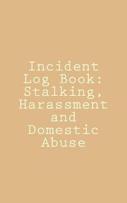Book cover for Incident Log Book