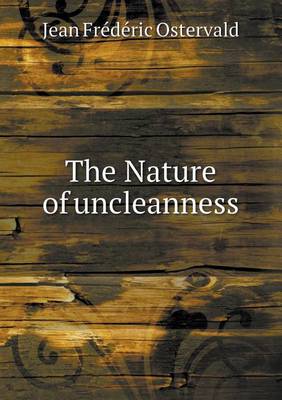 Book cover for The Nature of uncleanness