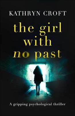 Book cover for The Girl with No Past