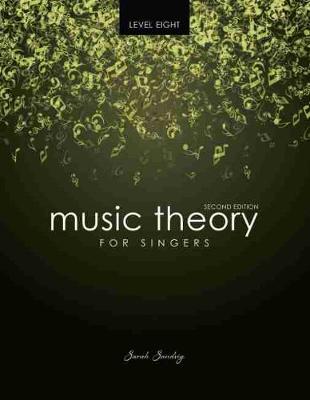 Book cover for Music Theory for Singers Level Eight