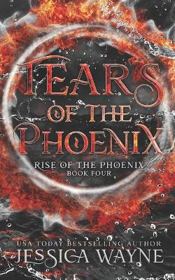 Book cover for Tears Of The Phoenix