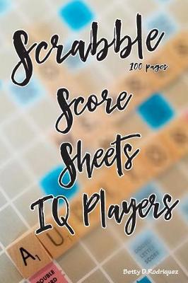 Book cover for Scrabble Score Sheets IQ Players